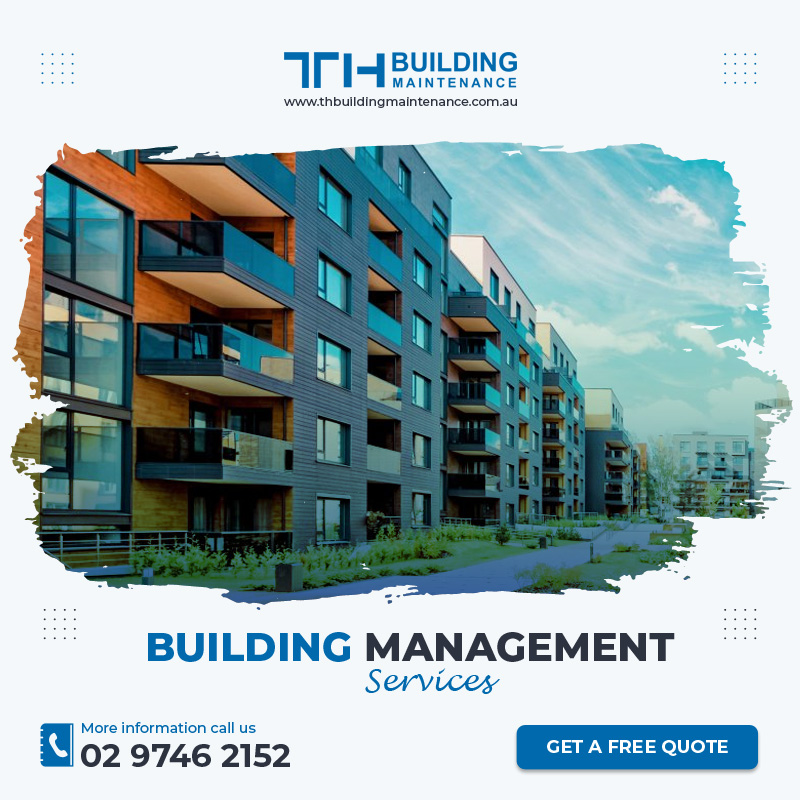 Building Management Sydney, Kingswood, Penrith – TH Building Maintenance